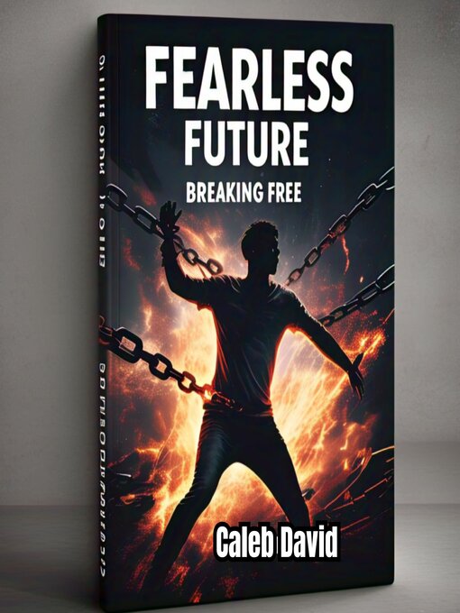 Title details for The Fearless Future by Caleb David - Available
